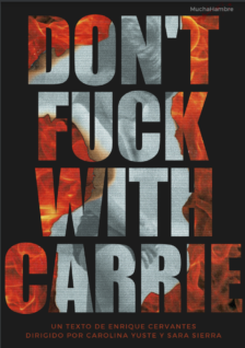 Don't fuck with Carrie